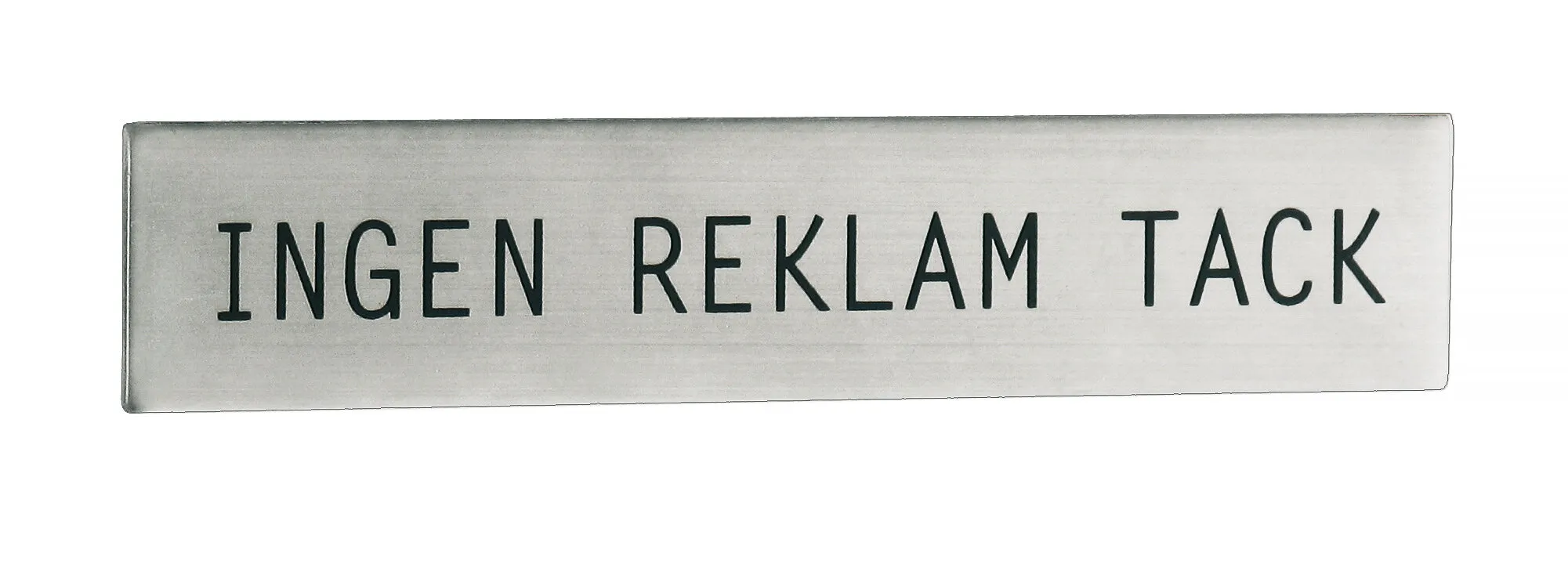 Skylt, Ingen reklam tack